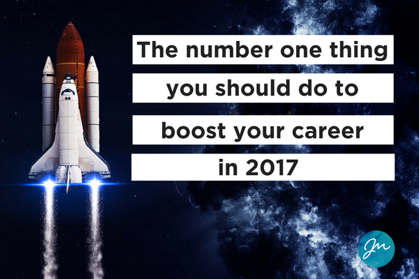 The-number-one-thing-you-should-do-to-boost-your-career-in-2017-janine-marin